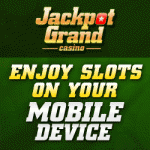 Jackpot Grand Mobile Casino